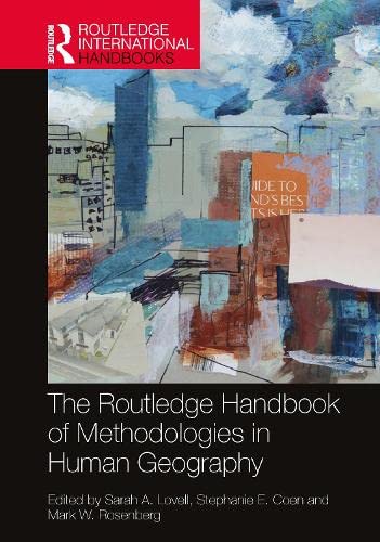 The Routledge Handbook of Methodologies in Human Geography (PDF/EPUB Version)