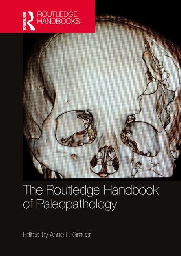 The Routledge Handbook of Paleopathology (PDF/EPUB Version)