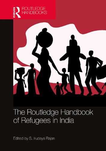 The Routledge Handbook of Refugees in India (PDF/EPUB Version)