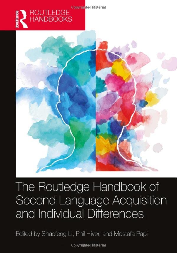 The Routledge Handbook of Second Language Acquisition and Individual Differences (PDF/EPUB Version)