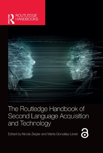 The Routledge Handbook of Second Language Acquisition and Technology (PDF/EPUB Version)