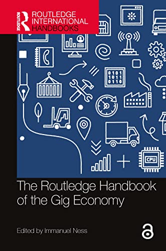The Routledge Handbook of the Gig Economy (PDF/EPUB Version)