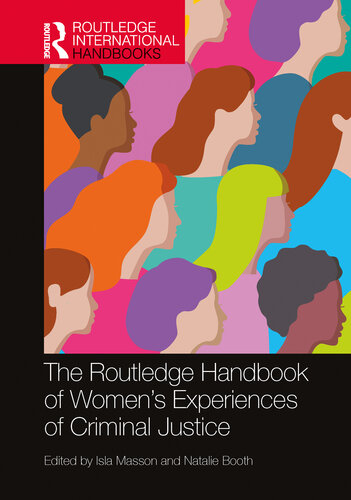 The Routledge Handbook of Women's Experiences of Criminal Justice (PDF/EPUB Version)
