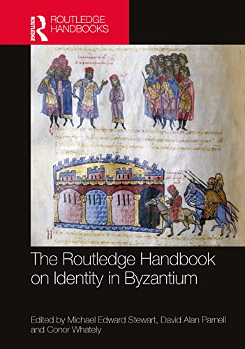 The Routledge Handbook on Identity in Byzantium (PDF/EPUB Version)