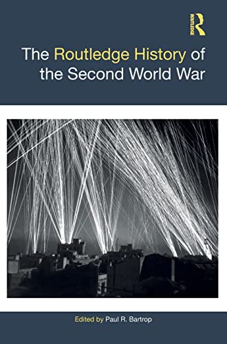 The Routledge History of the Second World War (Routledge Histories) (PDF/EPUB Version)