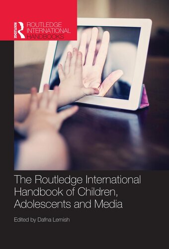 The Routledge International Handbook of Children, Adolescents and Media (PDF/EPUB Version)
