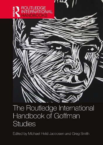 The Routledge International Handbook of Goffman Studies (PDF/EPUB Version)