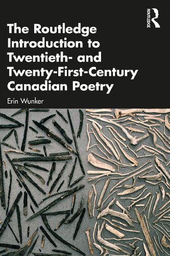 The Routledge Introduction to Twentieth- and Twenty-First-Century Canadian Poetry (PDF/EPUB Version)