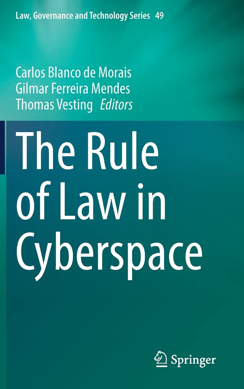 The Rule of Law in Cyberspace (PDF/EPUB Version)