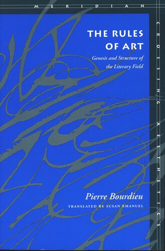 The Rules of Art: Genesis and Structure of the Literary Field (PDF/EPUB Version)