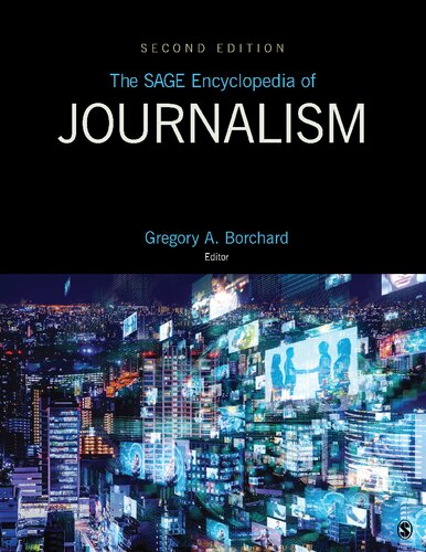 The SAGE Encyclopedia Of Journalism (PDF/EPUB Version)