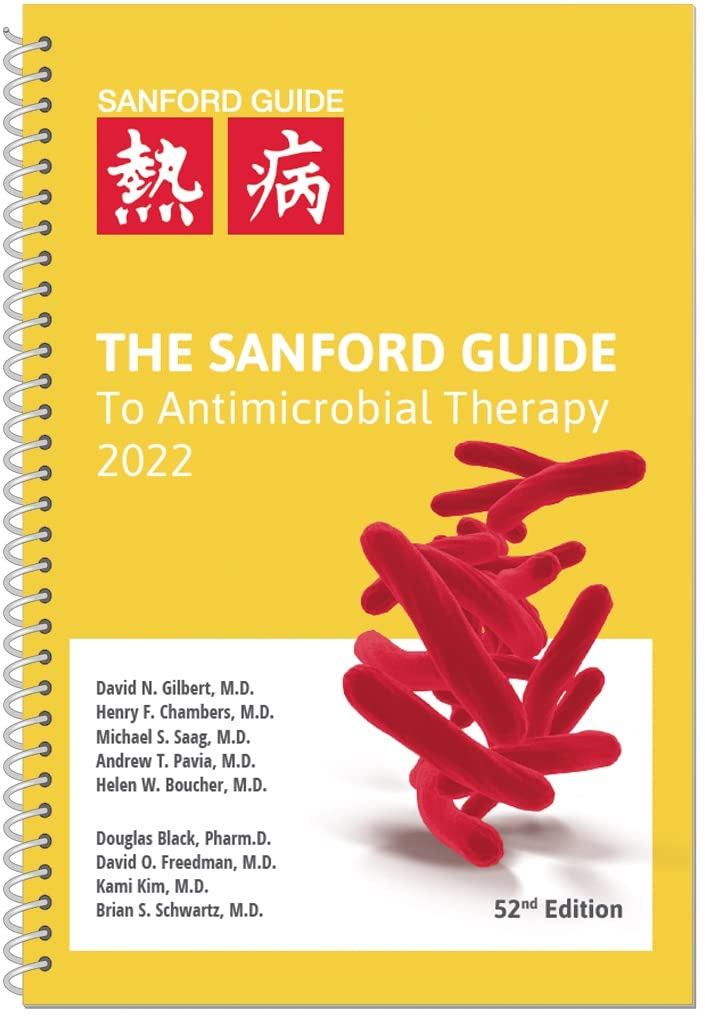 The Sanford Guide to Antimicrobial Therapy 2022 (Spiral Edition) (PDF/EPUB Version)