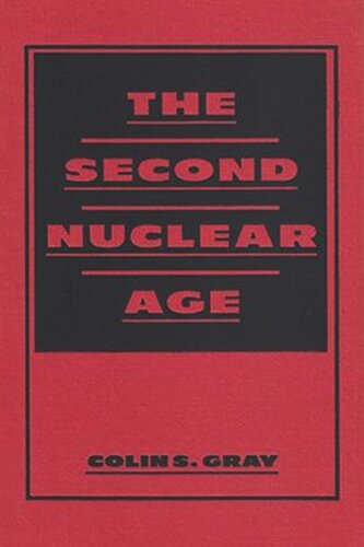 The Second Nuclear Age (PDF/EPUB Version)