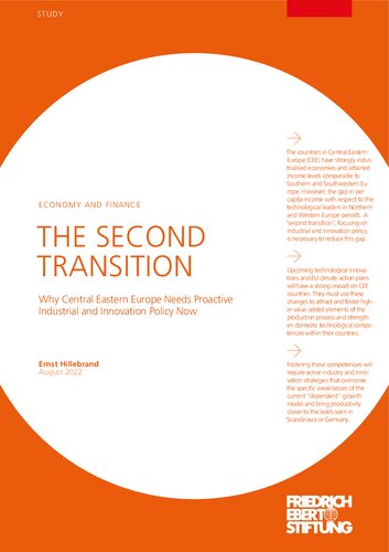THE SECOND TRANSITION : Why Central Eastern Europe Needs Proactive Industrial and Innovation Policy Now (PDF/EPUB Version)