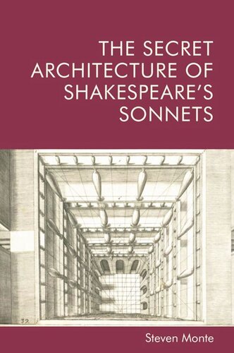 The Secret Architecture of Shakespeare's Sonnets (PDF/EPUB Version)