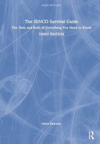 The SENCO Survival Guide: The Nuts and Bolts of Everything You Need to Know (PDF/EPUB Version)