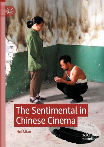 The Sentimental in Chinese Cinema (PDF/EPUB Version)