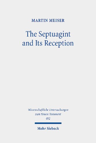 The Septuagint and Its Reception: Collected Essays (PDF/EPUB Version)
