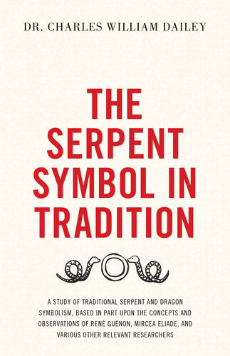 The Serpent Symbol in Tradition (PDF/EPUB Version)