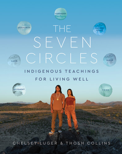 The Seven Circles: Indigenous Teachings for Living Well (PDF/EPUB Version)