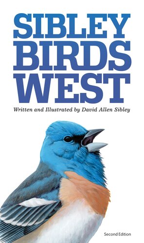 The Sibley Field Guide to Birds of Western North America: Second Edition (PDF/EPUB Version)