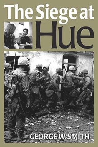 The Siege at Hue (PDF/EPUB Version)