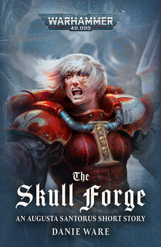 The Skull Forge (PDF/EPUB Version)