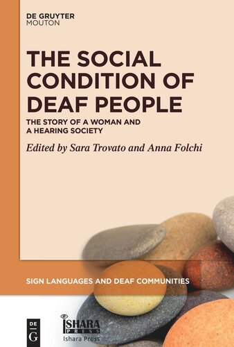 The Social Condition of Deaf People: The Story of a Woman and a Hearing Society (PDF/EPUB Version)