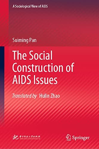 The Social Construction of AIDS Issues (PDF/EPUB Version)