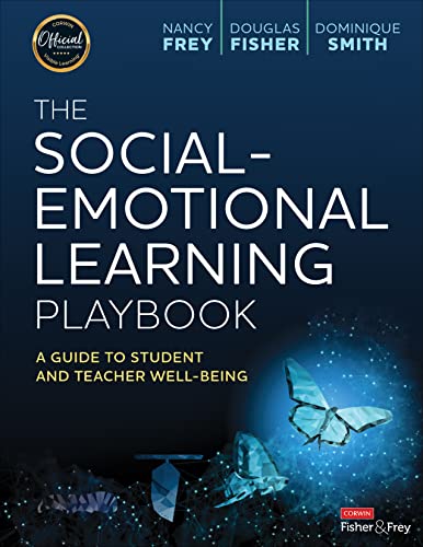 The Social-Emotional Learning Playbook: A Guide to Student and Teacher Well-Being (PDF/EPUB Version)