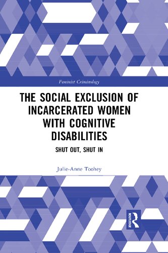 The Social Exclusion of Incarcerated Women with Cognitive Disabilities: Shut Out, Shut In (PDF/EPUB Version)