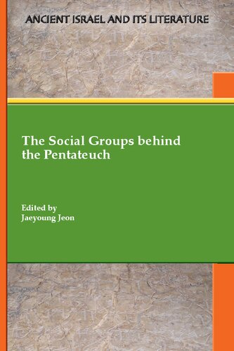 The Social Groups behind the Pentateuch (PDF/EPUB Version)