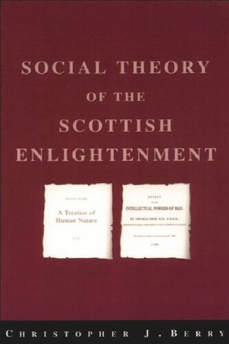 The Social Theory of the Scottish Enlightenment (PDF/EPUB Version)