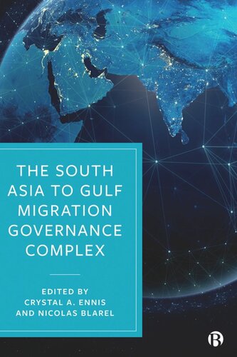 The South Asia to Gulf Migration Governance Complex (PDF/EPUB Version)