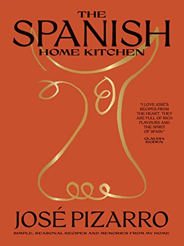 The Spanish Home Kitchen: Simple, Seasonal Recipes and Memories from My Home (PDF/EPUB Version)