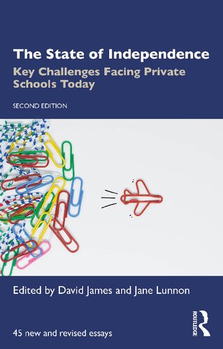 The State of Independence: Key Challenges Facing Private Schools Today (PDF/EPUB Version)