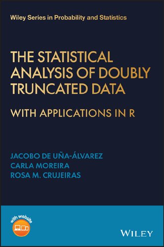 The Statistical Analysis of Doubly Truncated Data : With Applications in R (PDF/EPUB Version)
