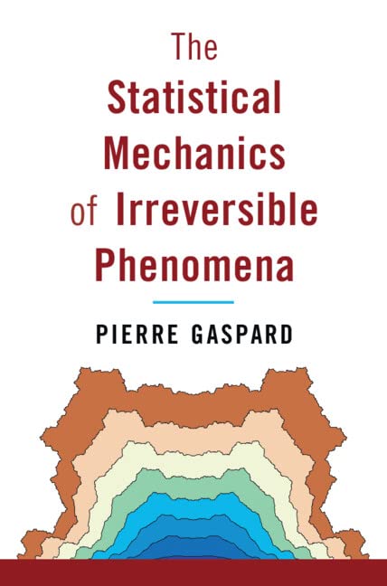 The Statistical Mechanics of Irreversible Phenomena (PDF/EPUB Version)