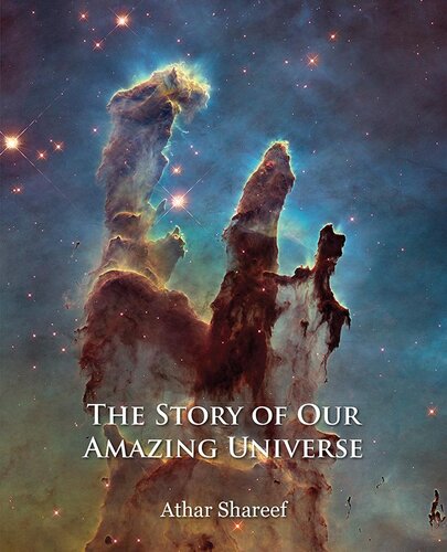 The Story of Our Amazing Universe (PDF/EPUB Version)