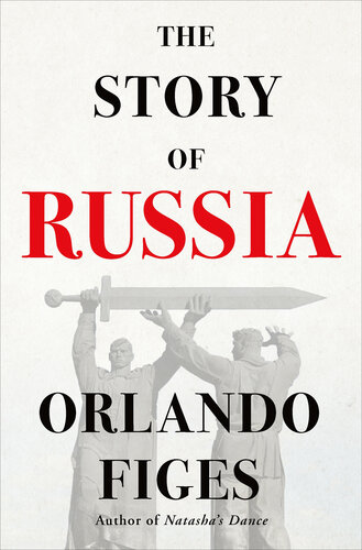 The Story of Russia (PDF/EPUB Version)