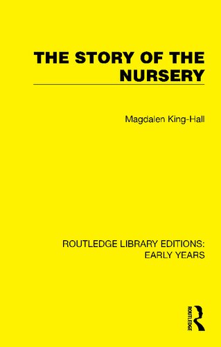 The Story of the Nursery (PDF/EPUB Version)