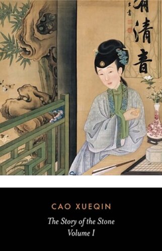 The Story of the Stone, or The Dream of the Red Chamber, Vol. 1: The Golden Days (PDF/EPUB Version)