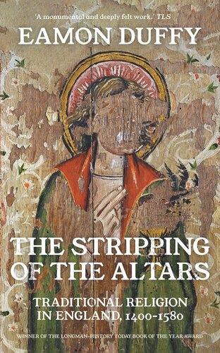 The Stripping of the Altars: Traditional Religion in England, 1400-1580 (PDF/EPUB Version)