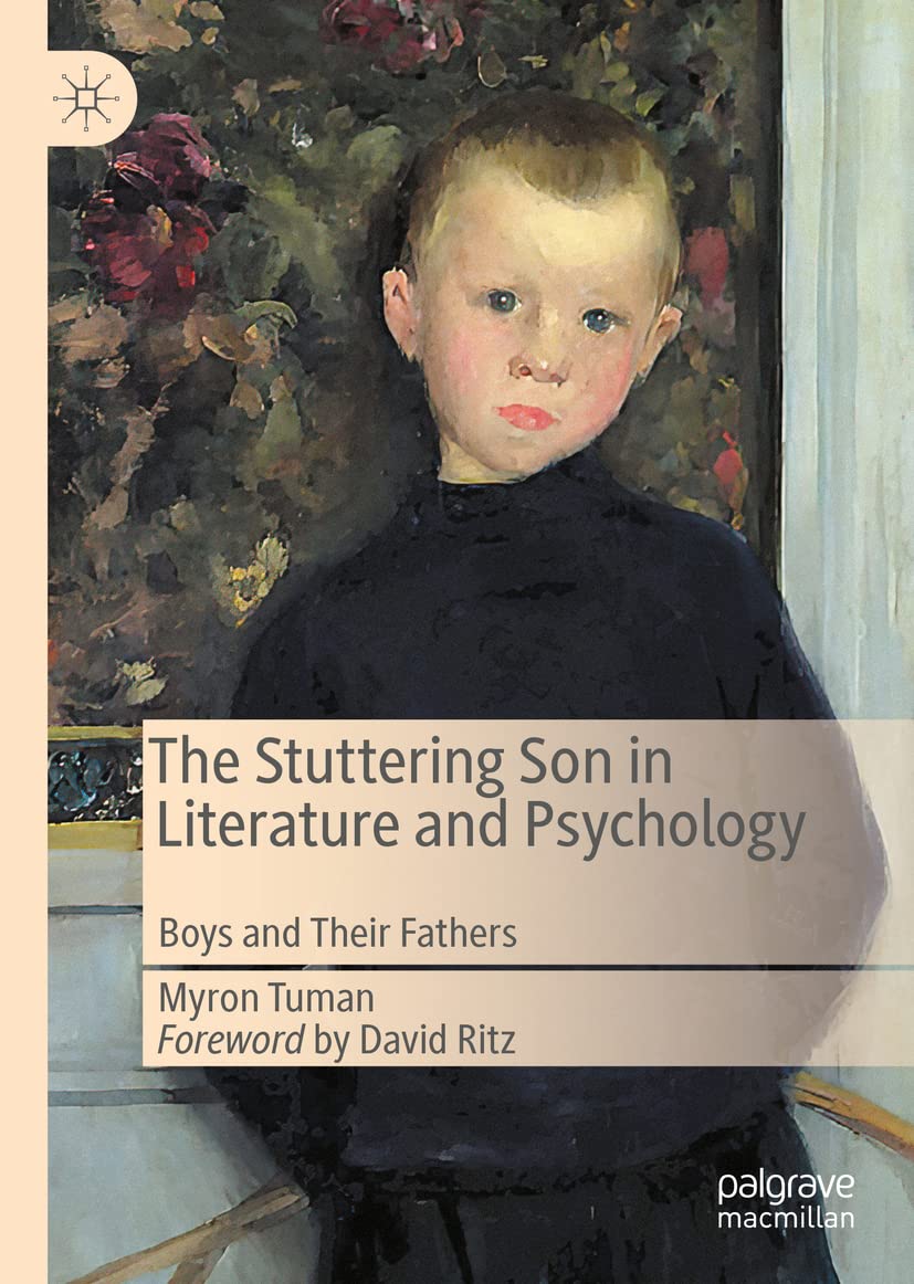 The Stuttering Son in Literature and Psychology: Boys and Their Fathers (PDF/EPUB Version)