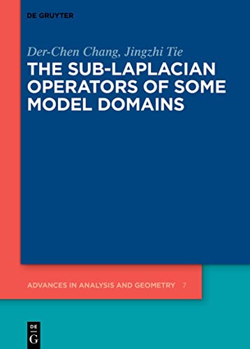 The Sub-Laplacian Operators of Some Model Domains (PDF/EPUB Version)