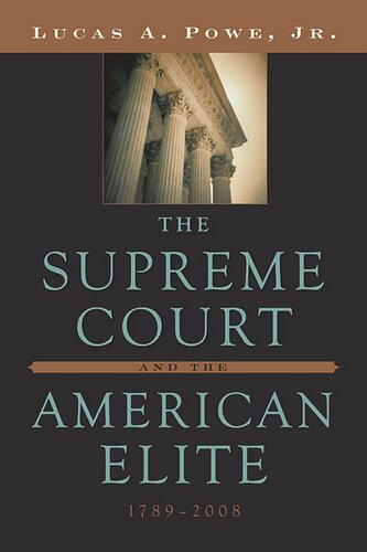 The Supreme Court and the American Elite, 1789-2008 (PDF/EPUB Version)