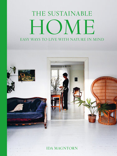 The Sustainable Home (PDF/EPUB Version)