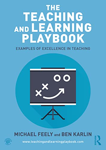 The Teaching and Learning Playbook: Examples of Excellence in Teaching (PDF/EPUB Version)