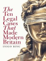 The Ten Legal Cases That Made Modern Britain (PDF/EPUB Version)