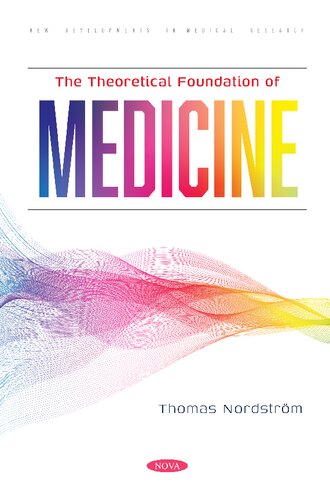 The Theoretical Foundation of Medicine (PDF/EPUB Version)